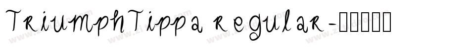 TriumphTippa regular字体转换